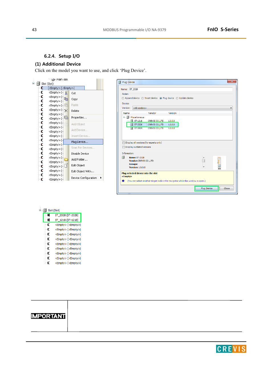 Setup i/o, Fnio s-series | Beijer Electronics NA-9379 User Manual | Page 43 / 86