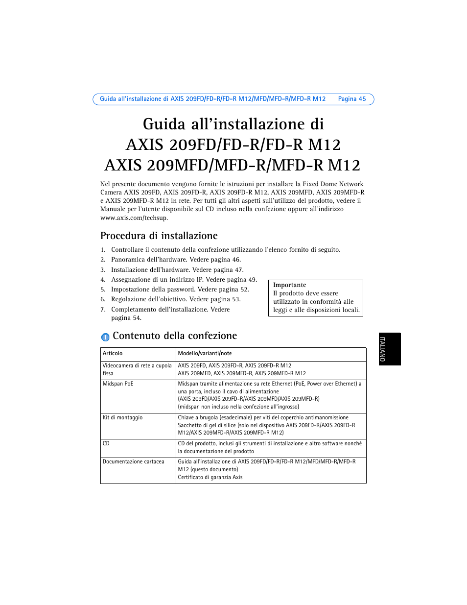 Procedura di installazione, Contenuto della confezione | Axis Communications AXIS 209MFD User Manual | Page 45 / 73