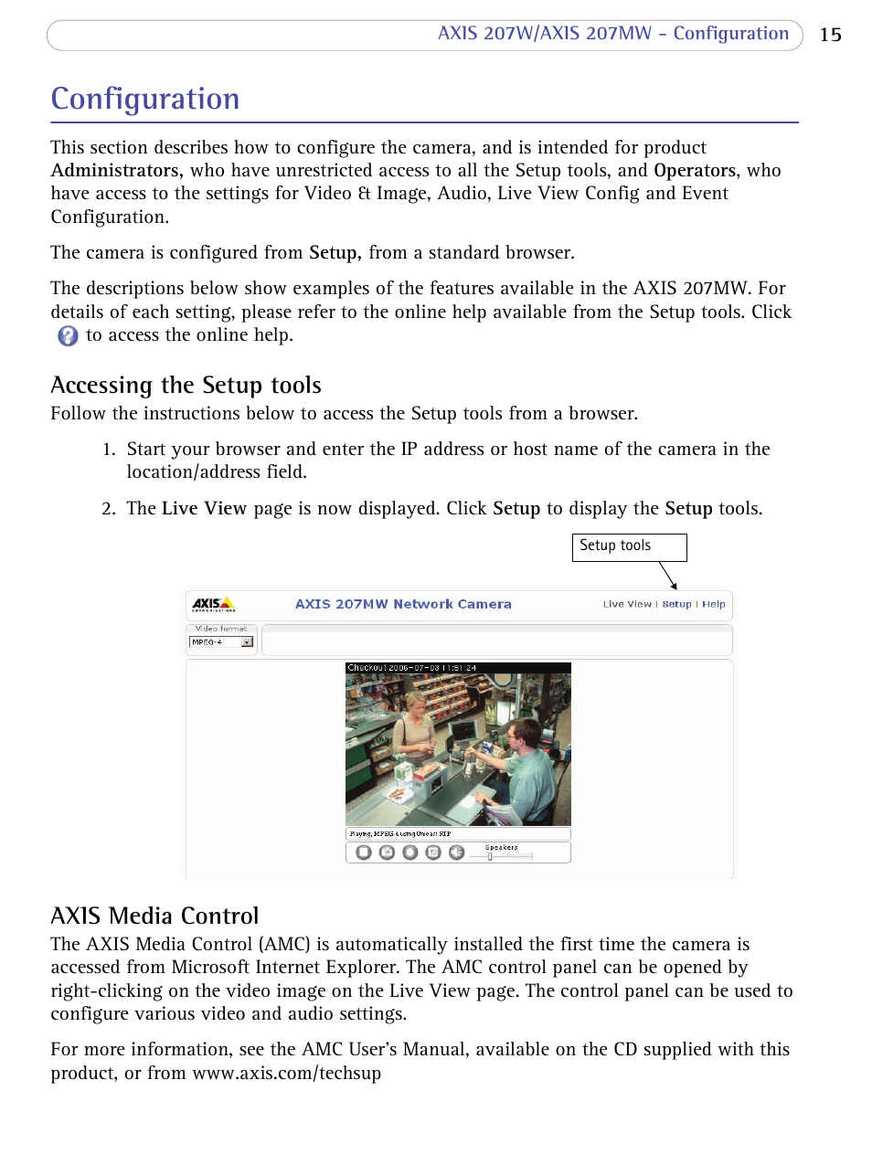 Configuration, Accessing the setup tools, Axis media control | Accessing the setup tools axis media control | Axis Communications 207W User Manual | Page 15 / 59
