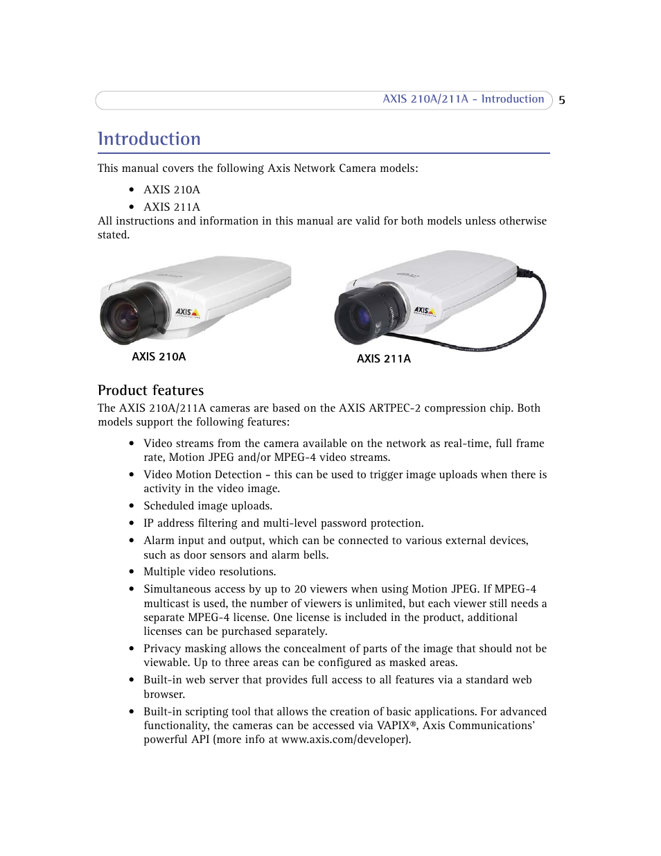 Introduction, Product features | Axis Communications Axis 211A User Manual | Page 5 / 76