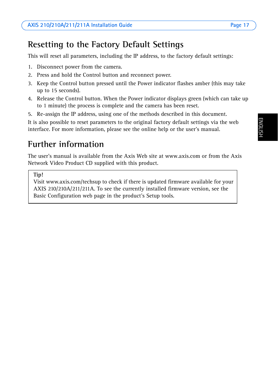 Resetting to the factory default settings, Further information | Axis Communications Axis 211 User Manual | Page 17 / 83