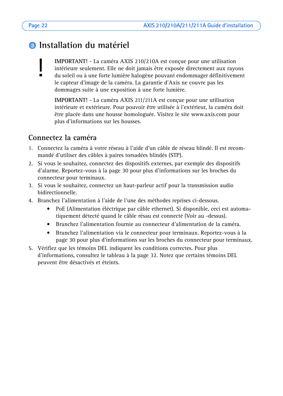 Installation du matériel, Connectez la caméra | Axis Communications Axis 211 User Manual | Page 22 / 83