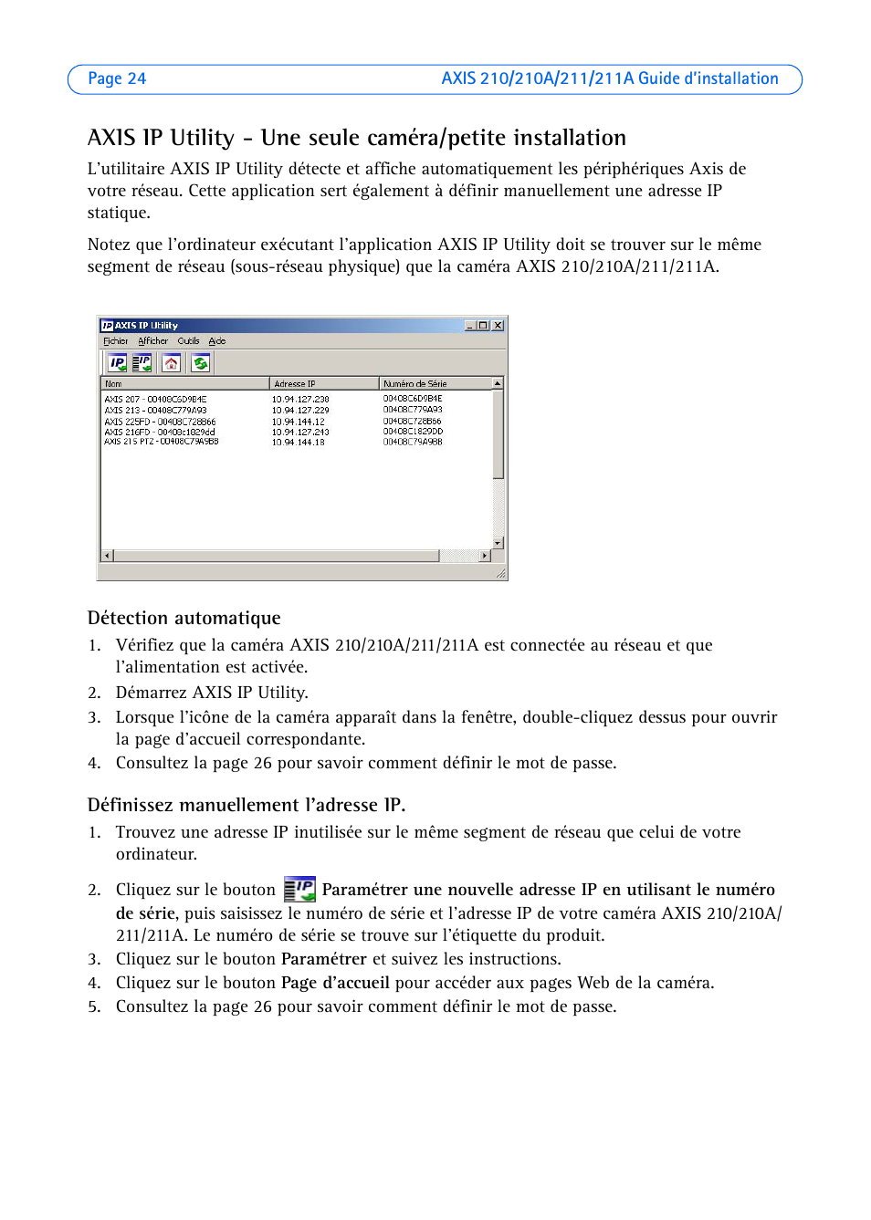 Détection automatique, Définissez manuellement l'adresse ip | Axis Communications Axis 211 User Manual | Page 24 / 83