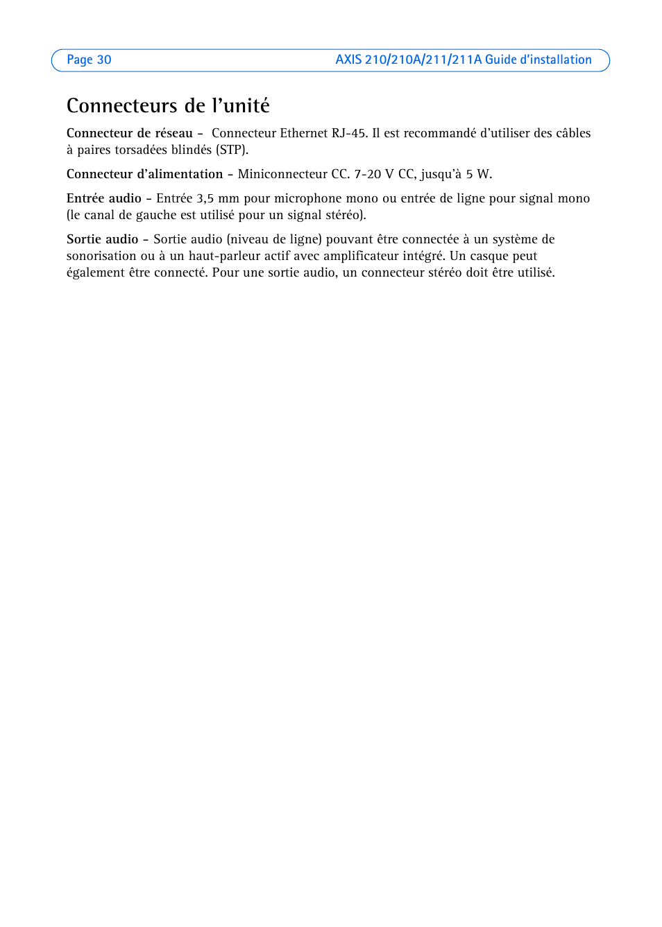 Connecteurs de l'unité | Axis Communications Axis 211 User Manual | Page 30 / 83