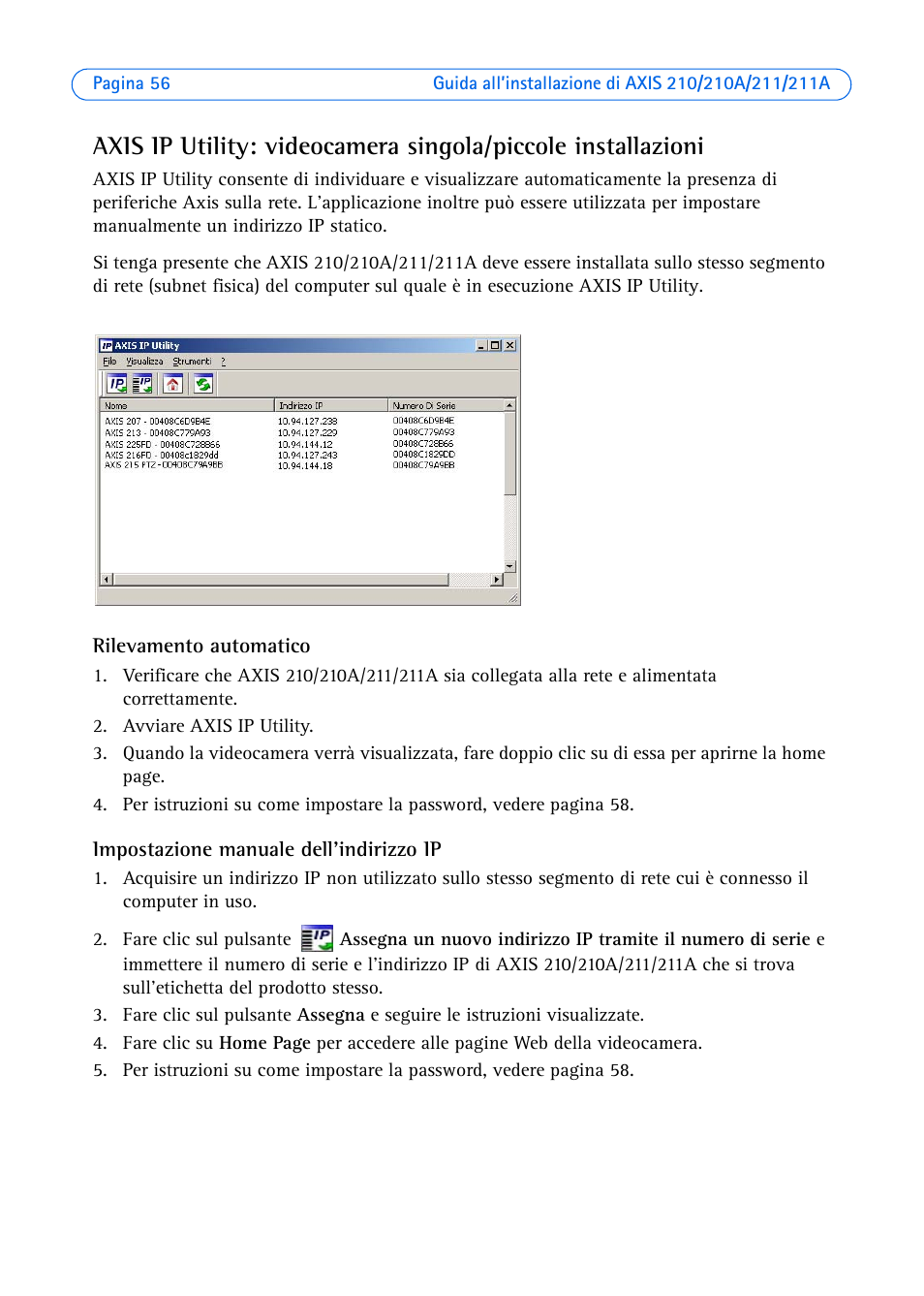 Rilevamento automatico, Impostazione manuale dell'indirizzo ip | Axis Communications Axis 211 User Manual | Page 56 / 83