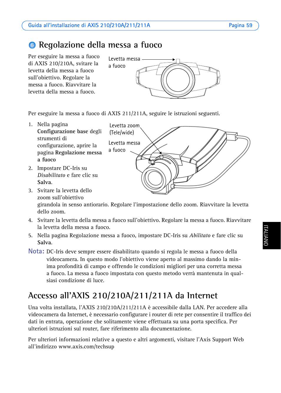 Regolazione della messa a fuoco, Accesso all'axis 210/210a/211/211a da internet | Axis Communications Axis 211 User Manual | Page 59 / 83