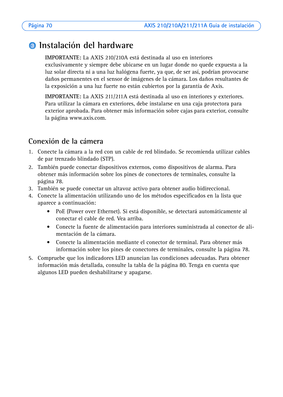 Instalación del hardware, Conexión de la cámera | Axis Communications Axis 211 User Manual | Page 70 / 83