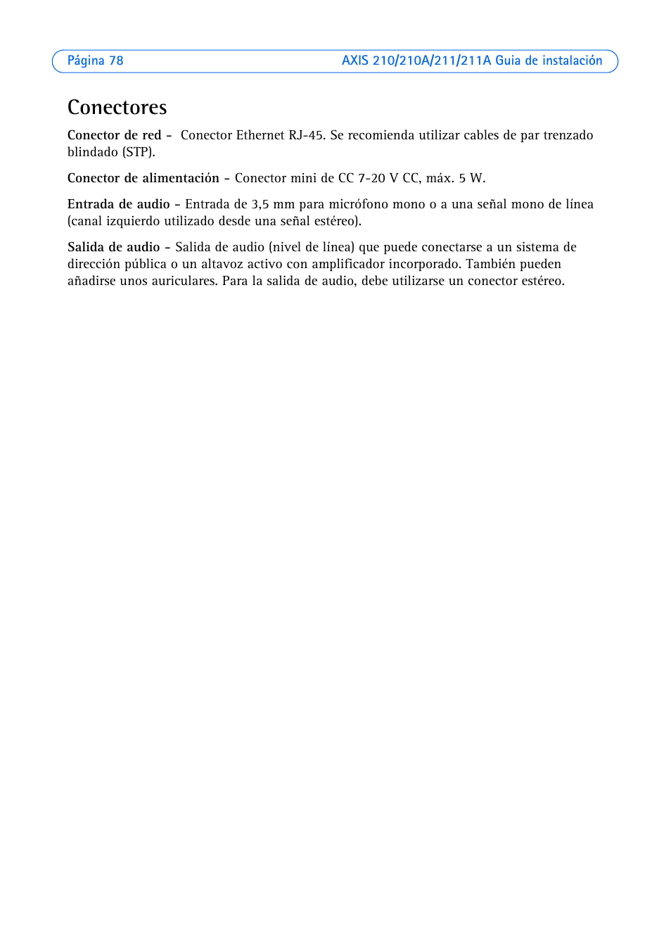 Conectores | Axis Communications Axis 211 User Manual | Page 78 / 83