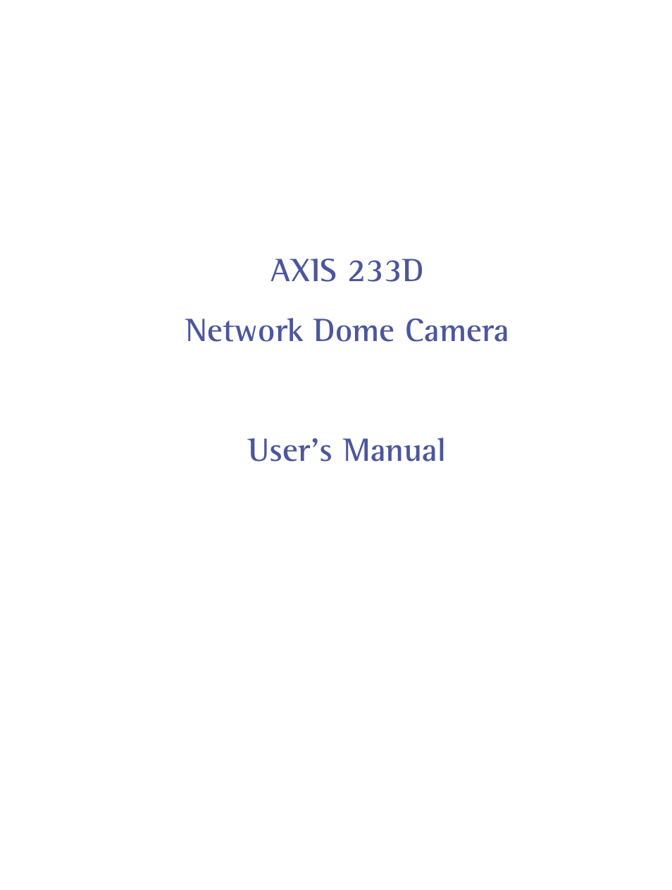 Axis Communications AXIS 233D User Manual | 69 pages