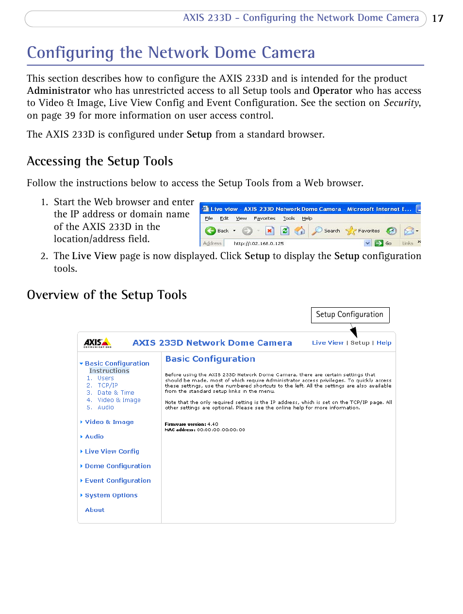 Configuring the network dome camera, Accessing the setup tools, Overview of the setup tools | Axis Communications AXIS 233D User Manual | Page 17 / 69