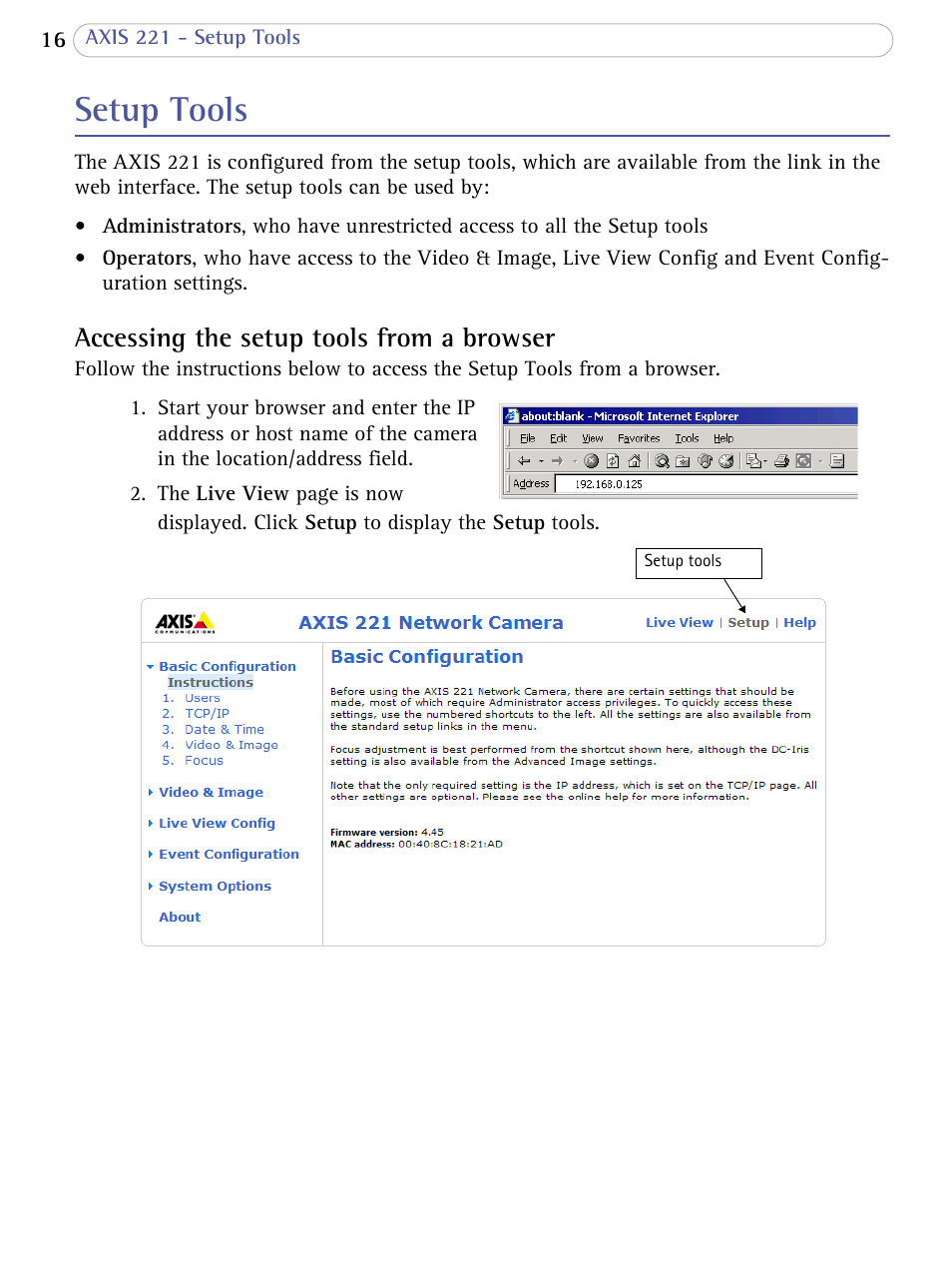 Setup tools, Accessing the setup tools from a browser | Axis Communications AXIS 221 User Manual | Page 16 / 64