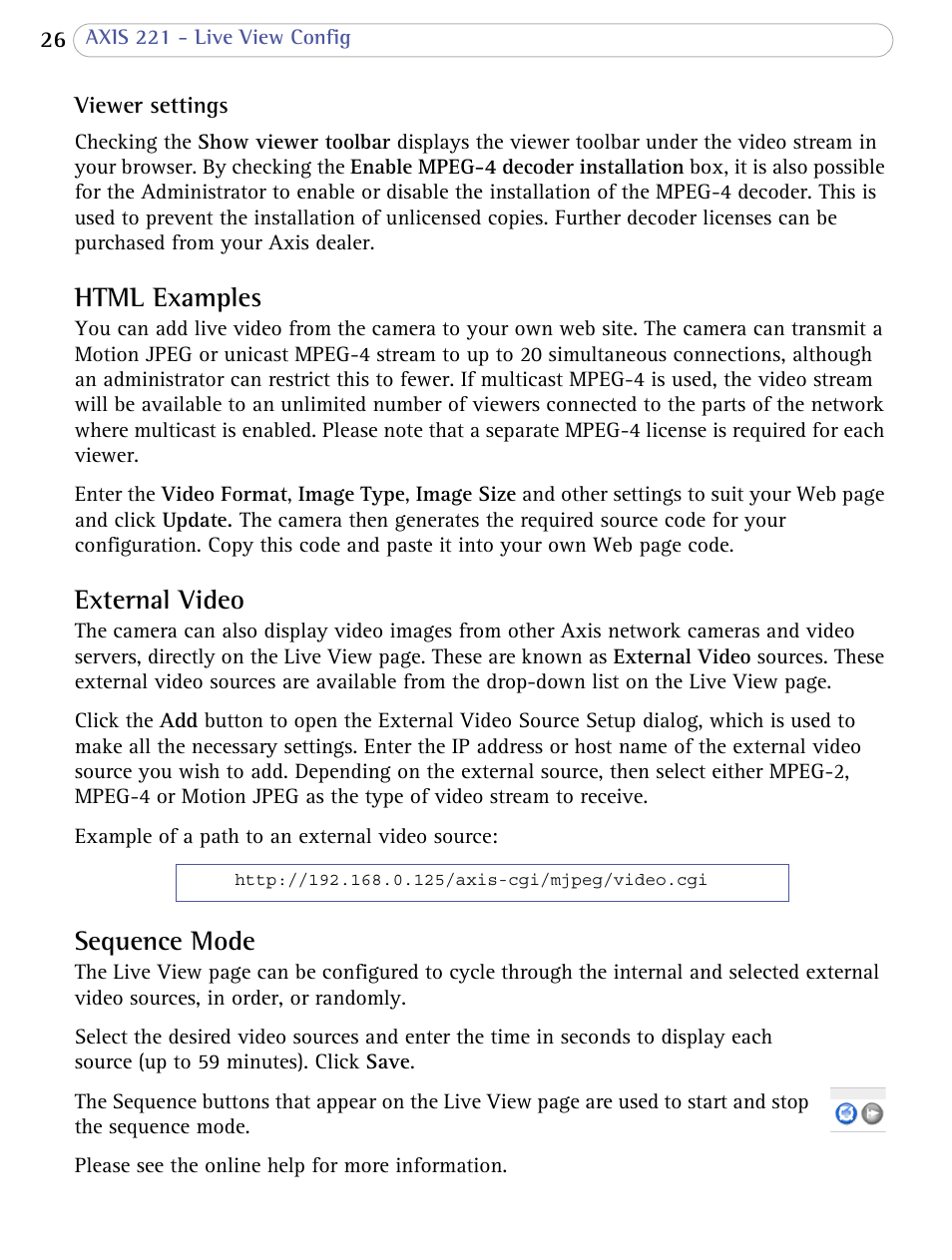 Html examples, External video, Sequence mode | Html examples external video sequence mode | Axis Communications AXIS 221 User Manual | Page 26 / 64