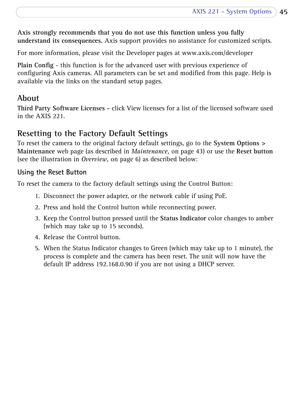 About, Resetting to the factory default settings, About resetting to the factory default settings | Axis Communications AXIS 221 User Manual | Page 45 / 64