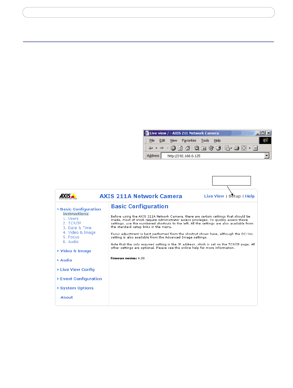 Setup tools, Accessing the setup tools | Axis Communications 210A User Manual | Page 18 / 66