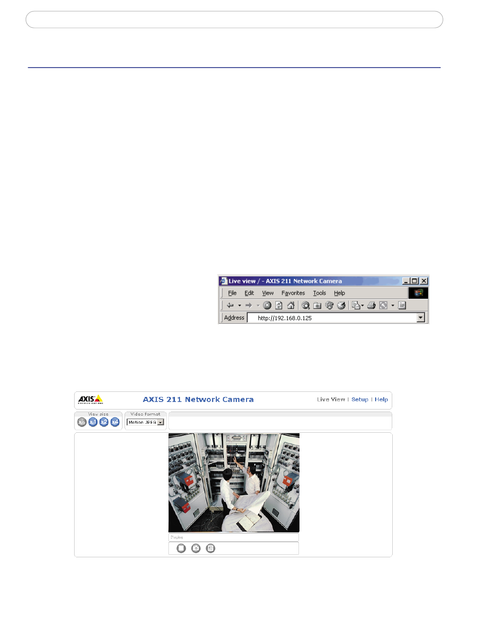 Accessing the camera, Access from a browser | Axis Communications 210A User Manual | Page 9 / 66
