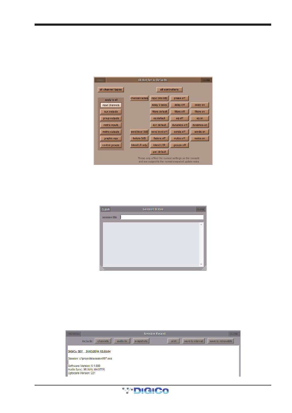 8 global set to defaults, 9 session notes, 10 session report | Global set to defaults, Session report, 8 global set to defaults -11, 9 session notes -11, 10 session report -11, Chapter 2 - the master screen | DiGiCo SD Series User Manual | Page 45 / 116