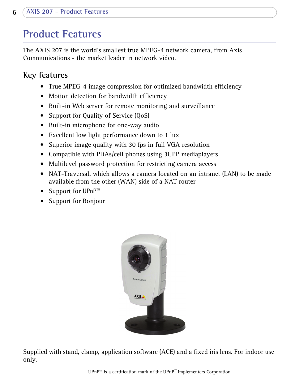 Product features, Key features | Axis Communications 207 User Manual | Page 6 / 54
