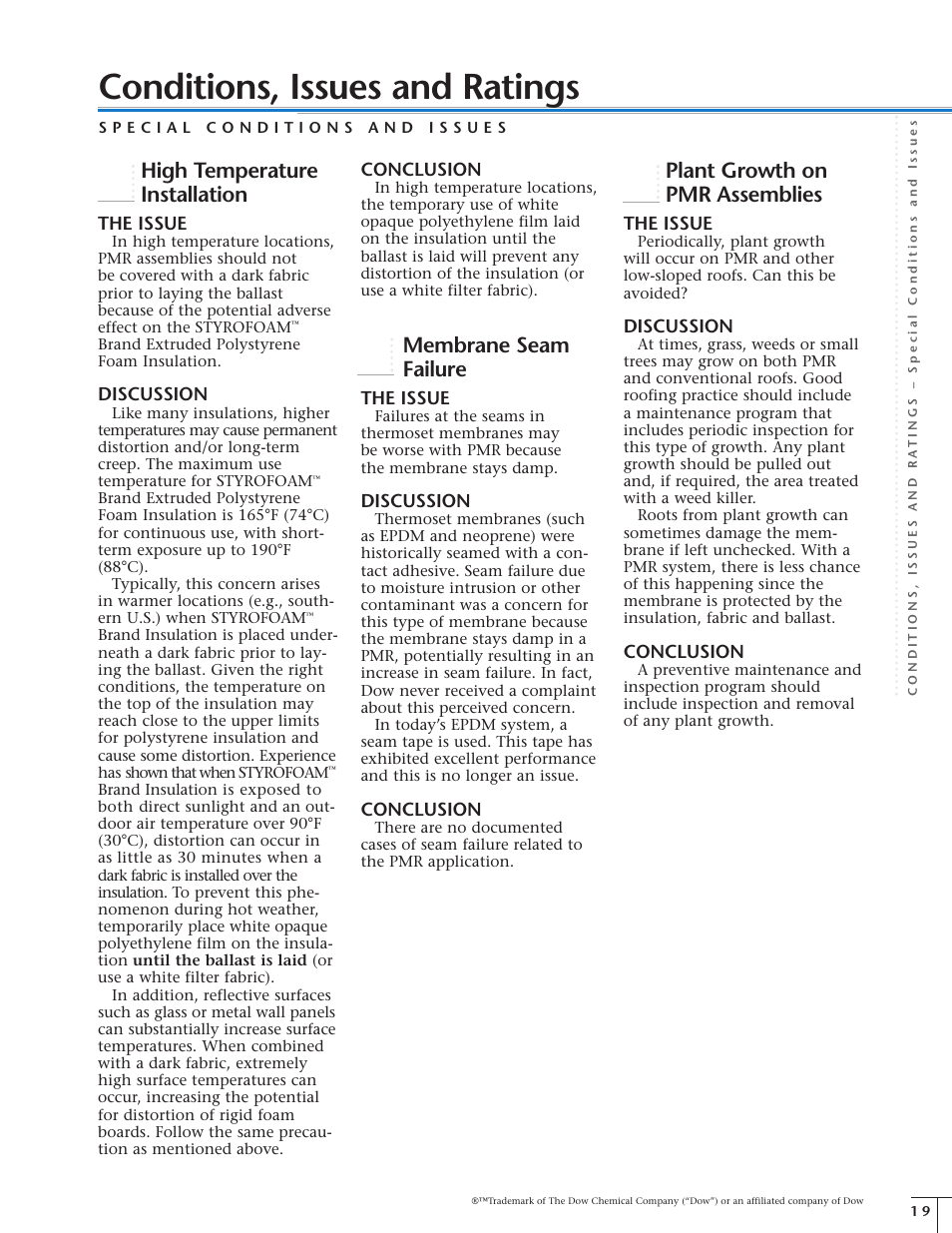 Conditions, issues and ratings, High temperature installation, Membrane seam failure | Plant growth on pmr assemblies, The issue, Discussion, Conclusion | Dow Protected Membrane Roof EN User Manual | Page 19 / 24