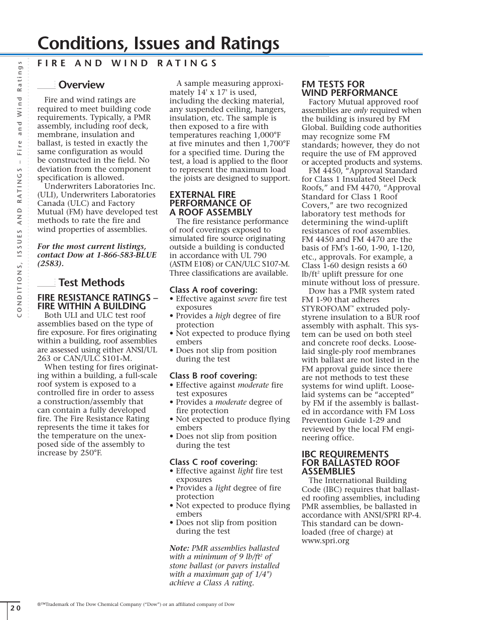 Conditions, issues and ratings, Overview, Test methods | Fire resistance ratings – fire within a building, External fire performance of a roof assembly, Fm tests for wind performance, Ibc requirements for ballasted roof assemblies | Dow Protected Membrane Roof EN User Manual | Page 21 / 26