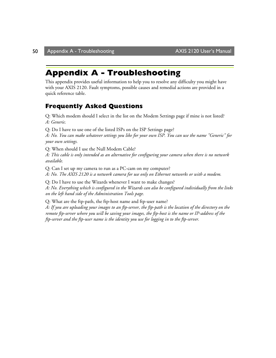 Appendix a - troubleshooting, Frequently asked questions | Axis Communications 2120 User Manual | Page 50 / 68