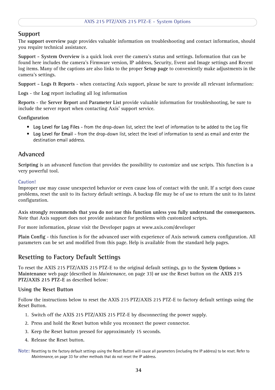 Support, Advanced, Resetting to factory default settings | Support advanced | Axis Communications 215 PTZ-E User Manual | Page 34 / 53