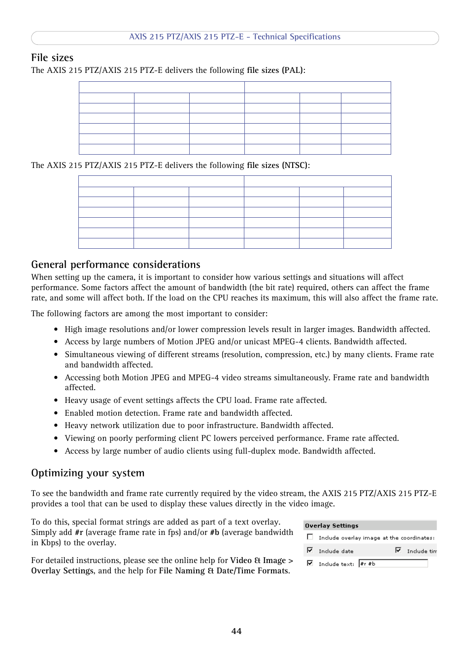 File sizes, General performance considerations, Optimizing your system | File sizes general performance considerations | Axis Communications 215 PTZ-E User Manual | Page 44 / 53