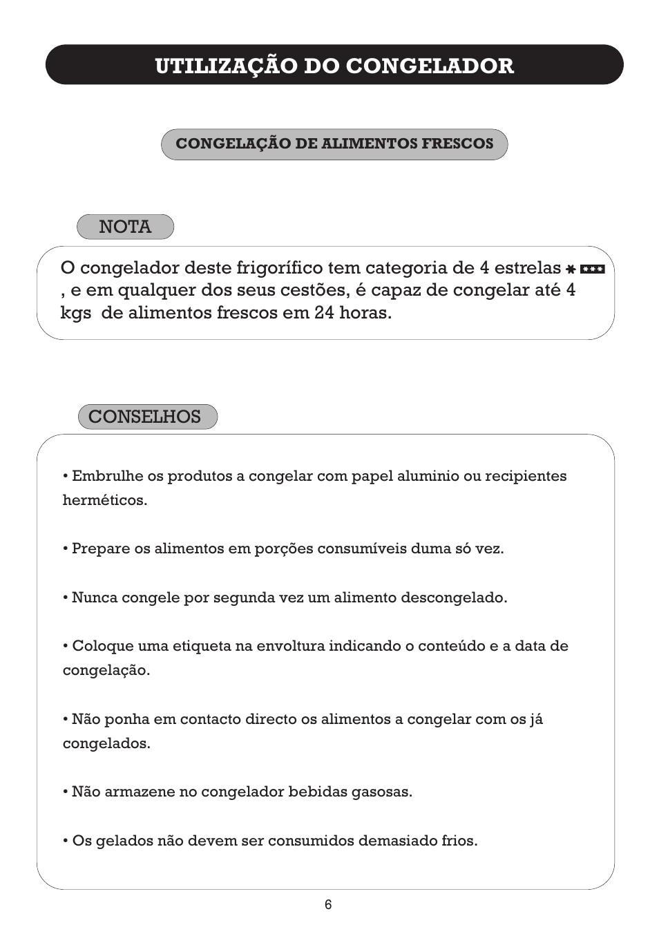 Utilização do congelador, Nota conselhos | Fagor FFJ2667 User Manual | Page 22 / 88