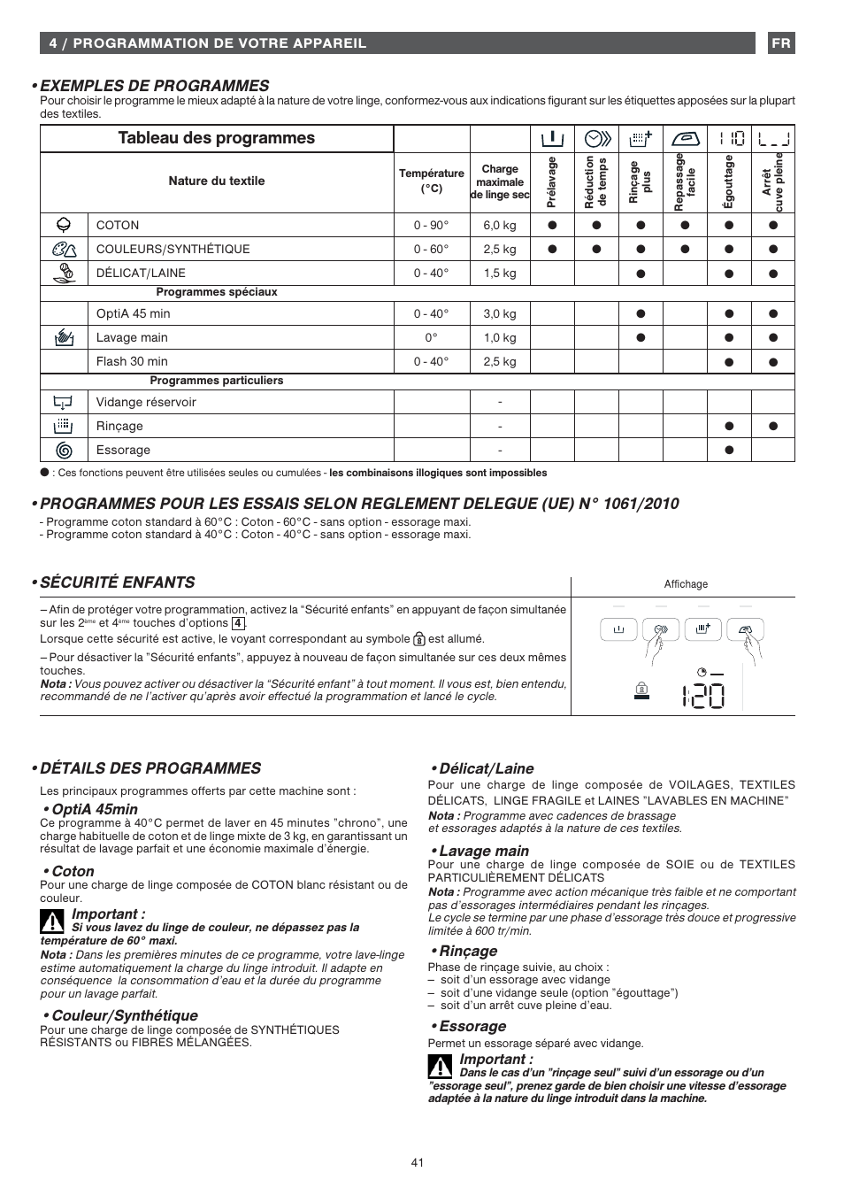 Tableau des programmes, Exemples de programmes •détails des programmes, Sécurité enfants | Optia 45min, Coton, Important, Couleur/synthétique, Délicat/laine, Lavage main, Rinçage | Fagor FET-6412WS User Manual | Page 41 / 60