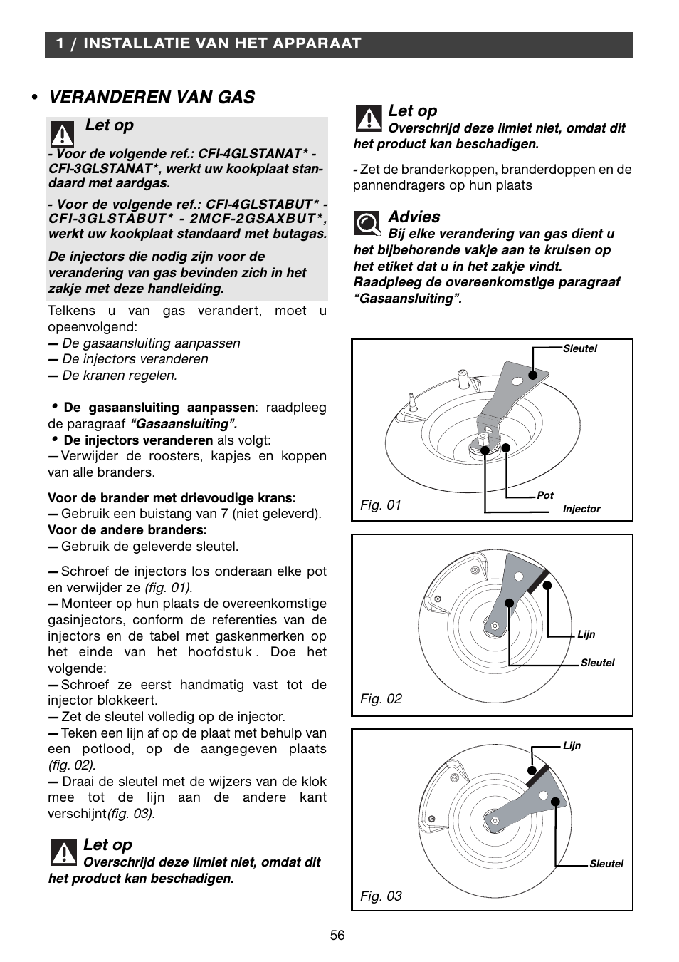 Veranderen van gas, Let op, Advies | Fagor 2MCF-2GSAXBUT User Manual | Page 56 / 68