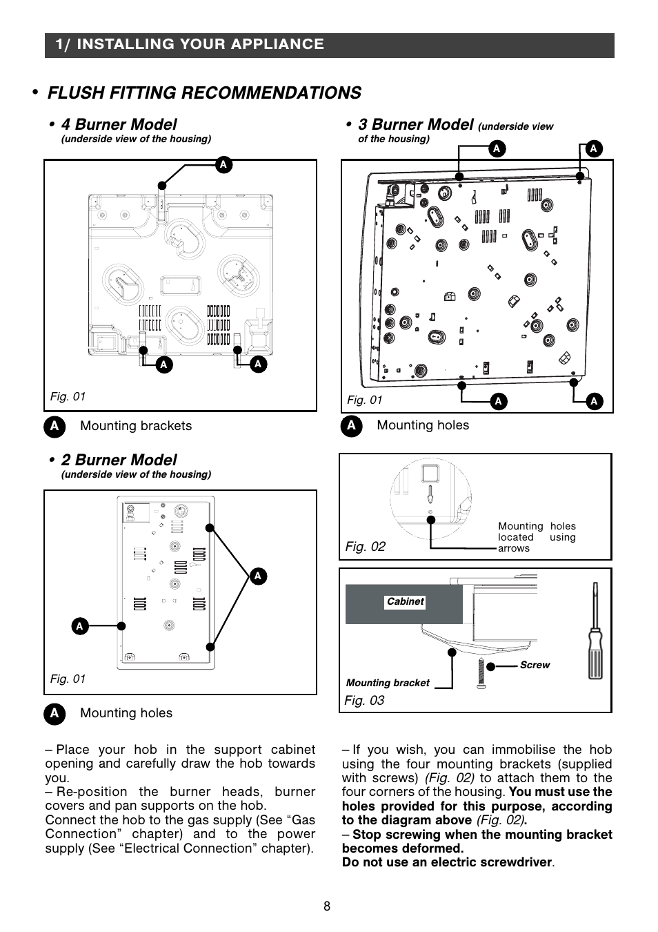 Flush fitting recommendations, 4 burner model, 3 burner model | 2 burner model, 1/ installing your appliance | Fagor 2MCF-2GSAXBUT User Manual | Page 8 / 68
