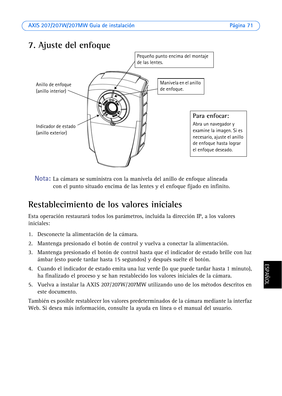 Ajuste del enfoque, Restablecimiento de los valores iniciales | Axis Communications AXIS 207W User Manual | Page 71 / 73