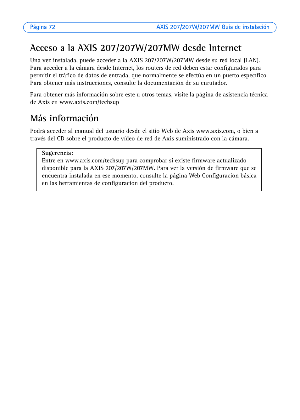 Acceso a la axis 207/207w/207mw desde internet, Más información | Axis Communications AXIS 207W User Manual | Page 72 / 73