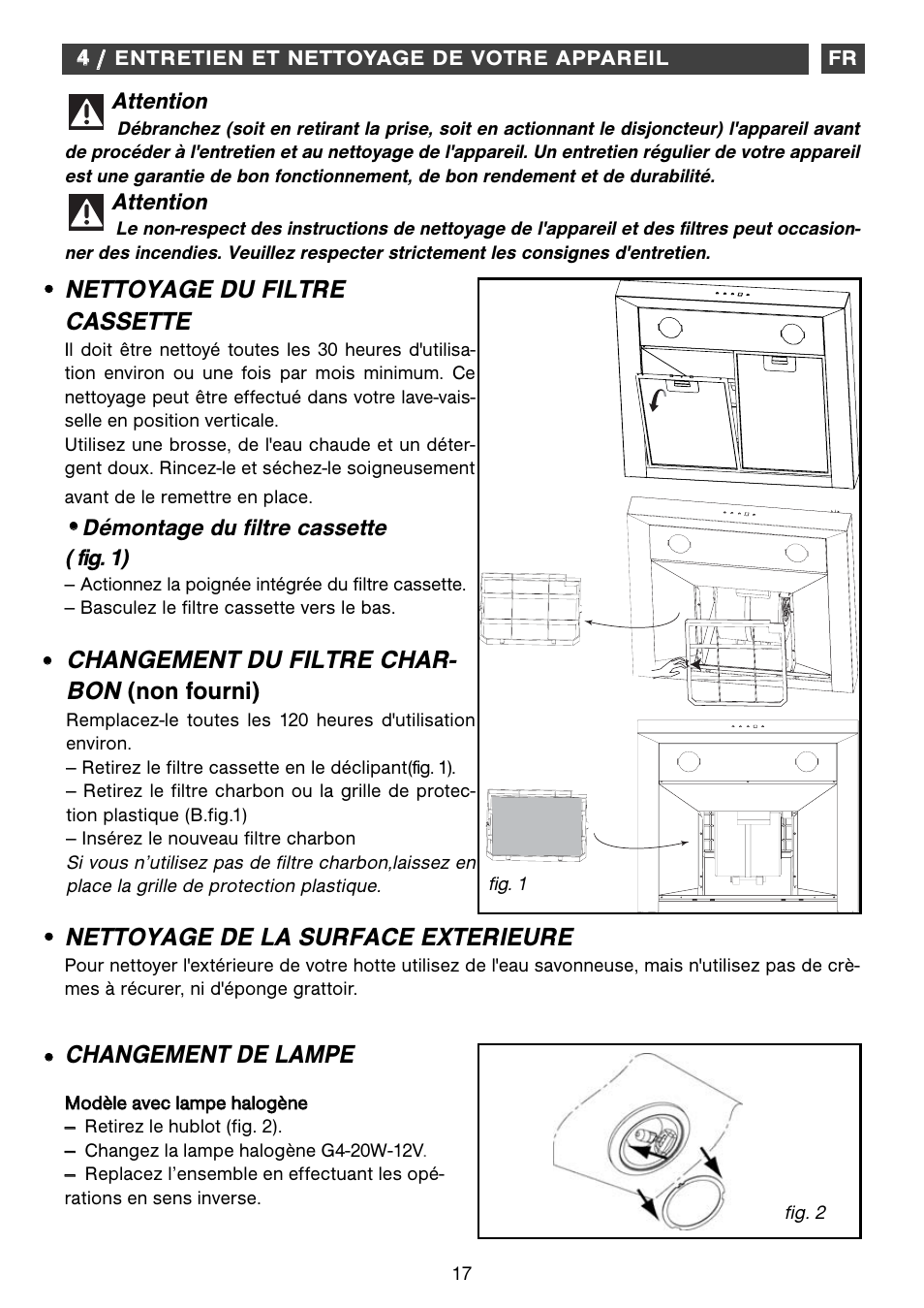 Changement de lampe, Nettoyage de la surface exterieure, Nettoyage du filtre cassette | Changement du filtre char- bon (non fourni) | Fagor CFB-1000AIX User Manual | Page 17 / 76