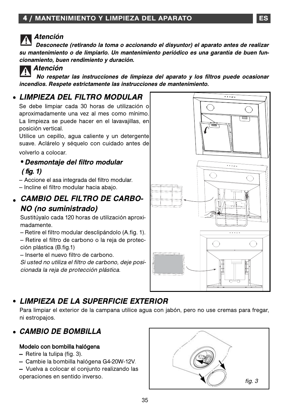 Cambio de bombilla, Limpieza de la superficie exterior, Limpieza del filtro modular | Cambio del filtro de carbo- no (no suministrado) | Fagor CFB-1000AIX User Manual | Page 35 / 76