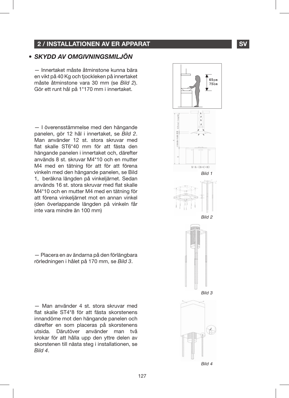 Skydd av omgivningsmiljön, 2 / installationen av er apparat sv | Fagor 9CFV92IX User Manual | Page 127 / 144