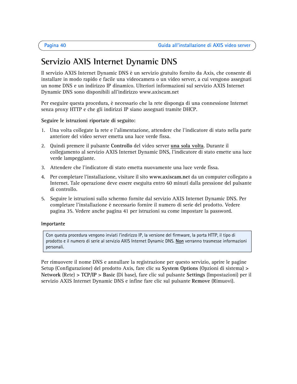 Servizio axis internet dynamic dns | Axis Communications Axis Video Server AXIS 242S IV User Manual | Page 40 / 54