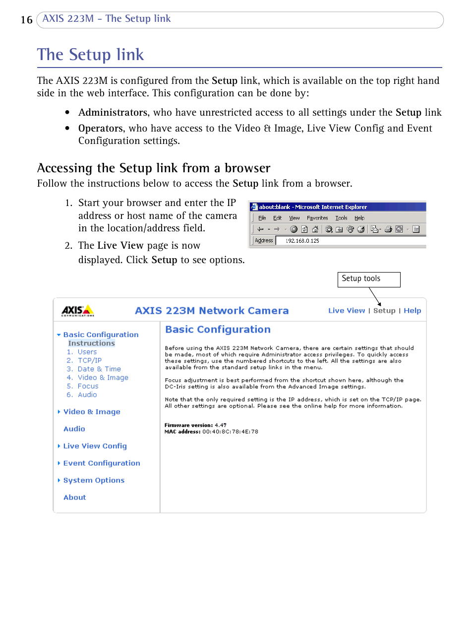 The setup link, Accessing the setup link from a browser | Axis Communications AXIS 223M User Manual | Page 16 / 70