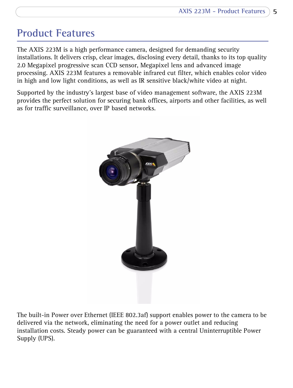 Product features | Axis Communications AXIS 223M User Manual | Page 5 / 70