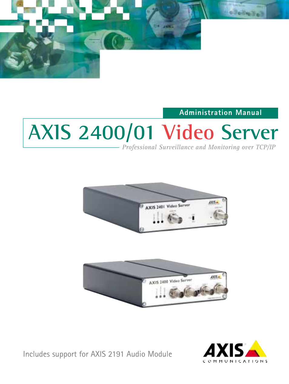 Axis Communications 2401 User Manual | 87 pages