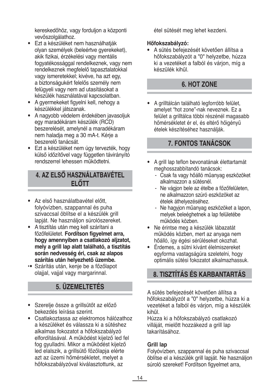 Az első használatbavétel előtt, Üzemeltetés 7. fontos tanácsok 6. hot zone, Tisztítás és karbantartás | Fagor BBC-2200 User Manual | Page 15 / 40