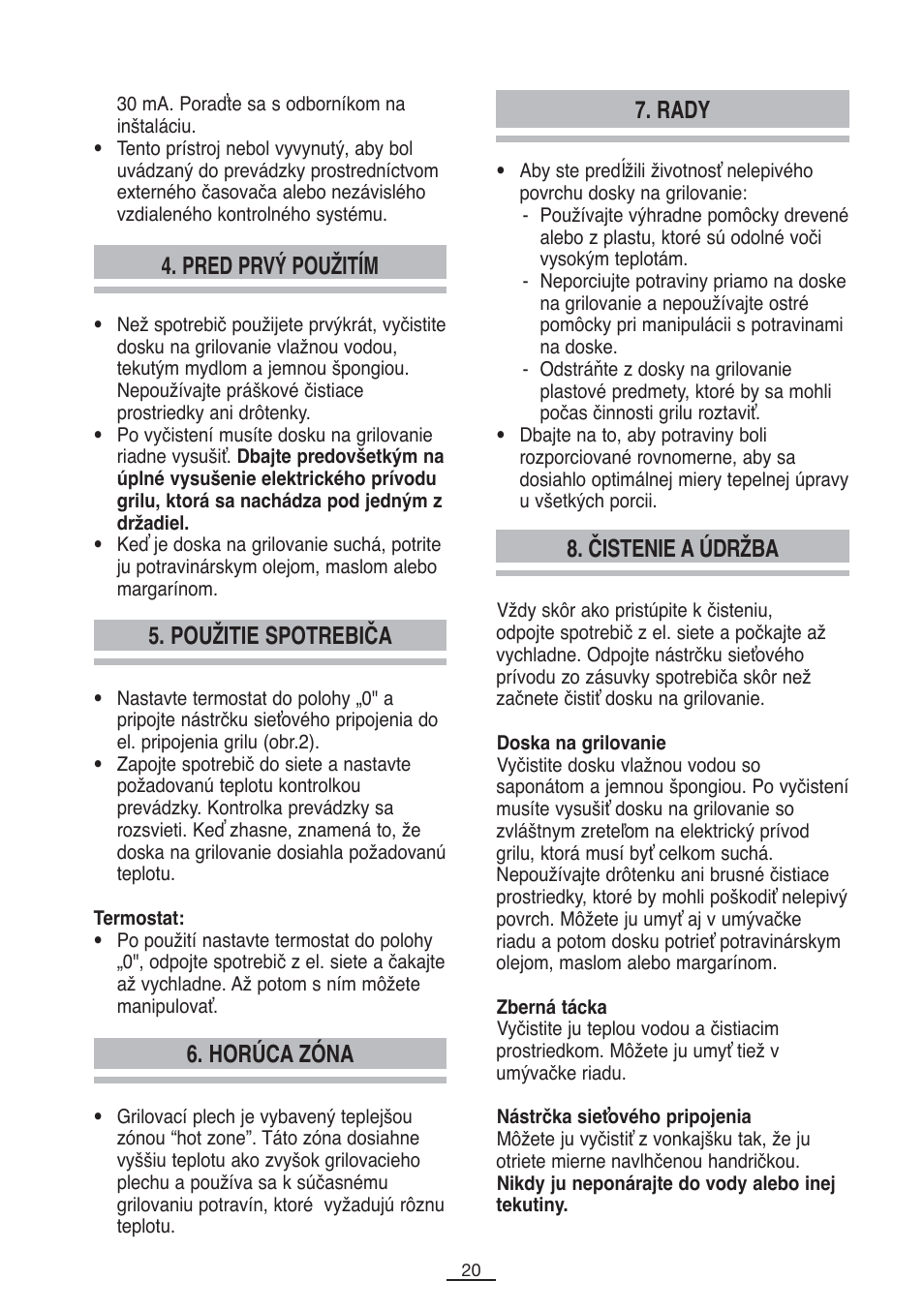 Pred prvý použitím, Použitie spotrebiča 6. horúca zóna 7. rady, Čistenie a údržba | Fagor BBC-2200 User Manual | Page 21 / 40