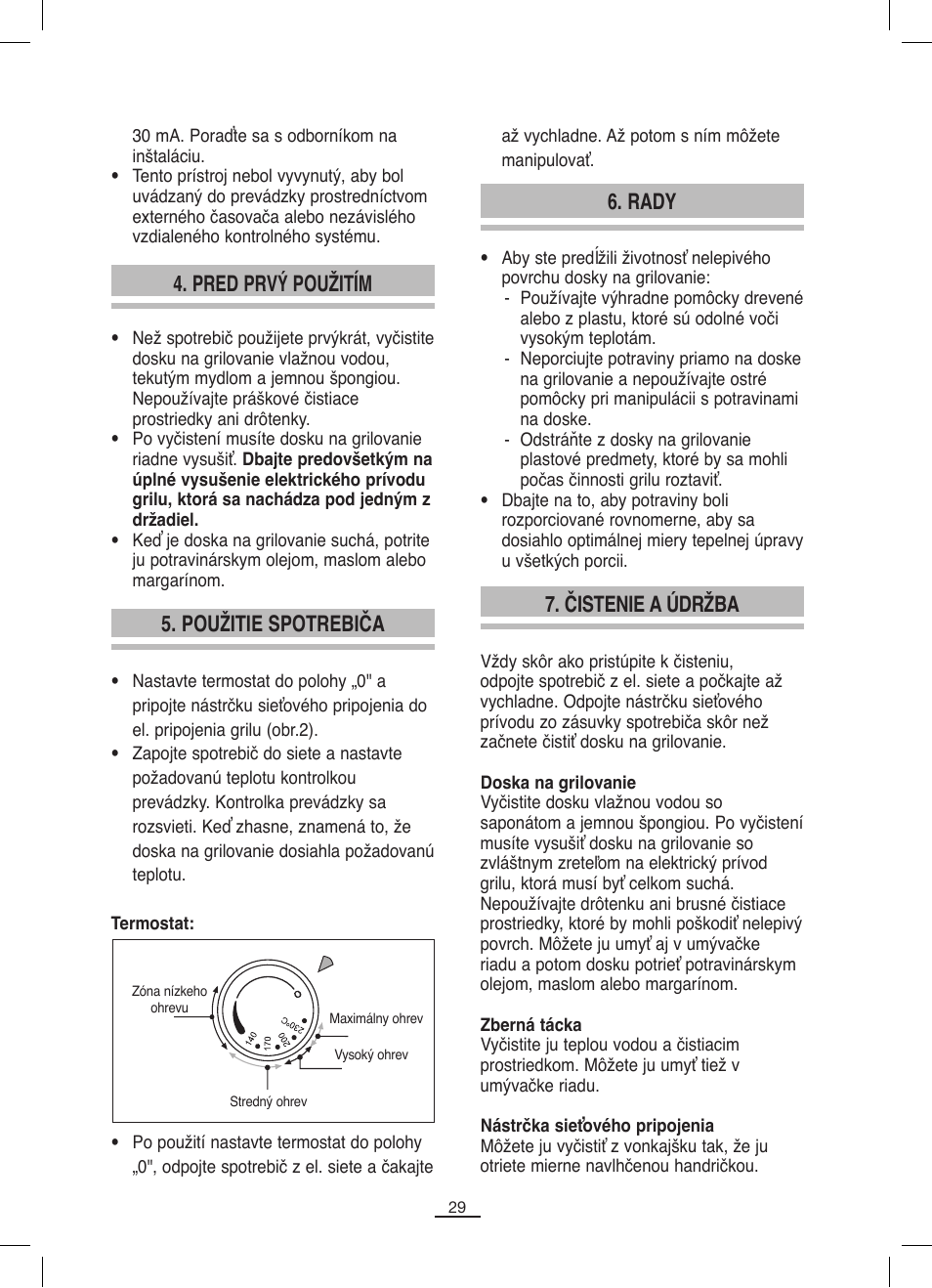 Pred prvý použitím, Použitie spotrebiča, Rady | Čistenie a údržba | Fagor BBC-846 User Manual | Page 30 / 46