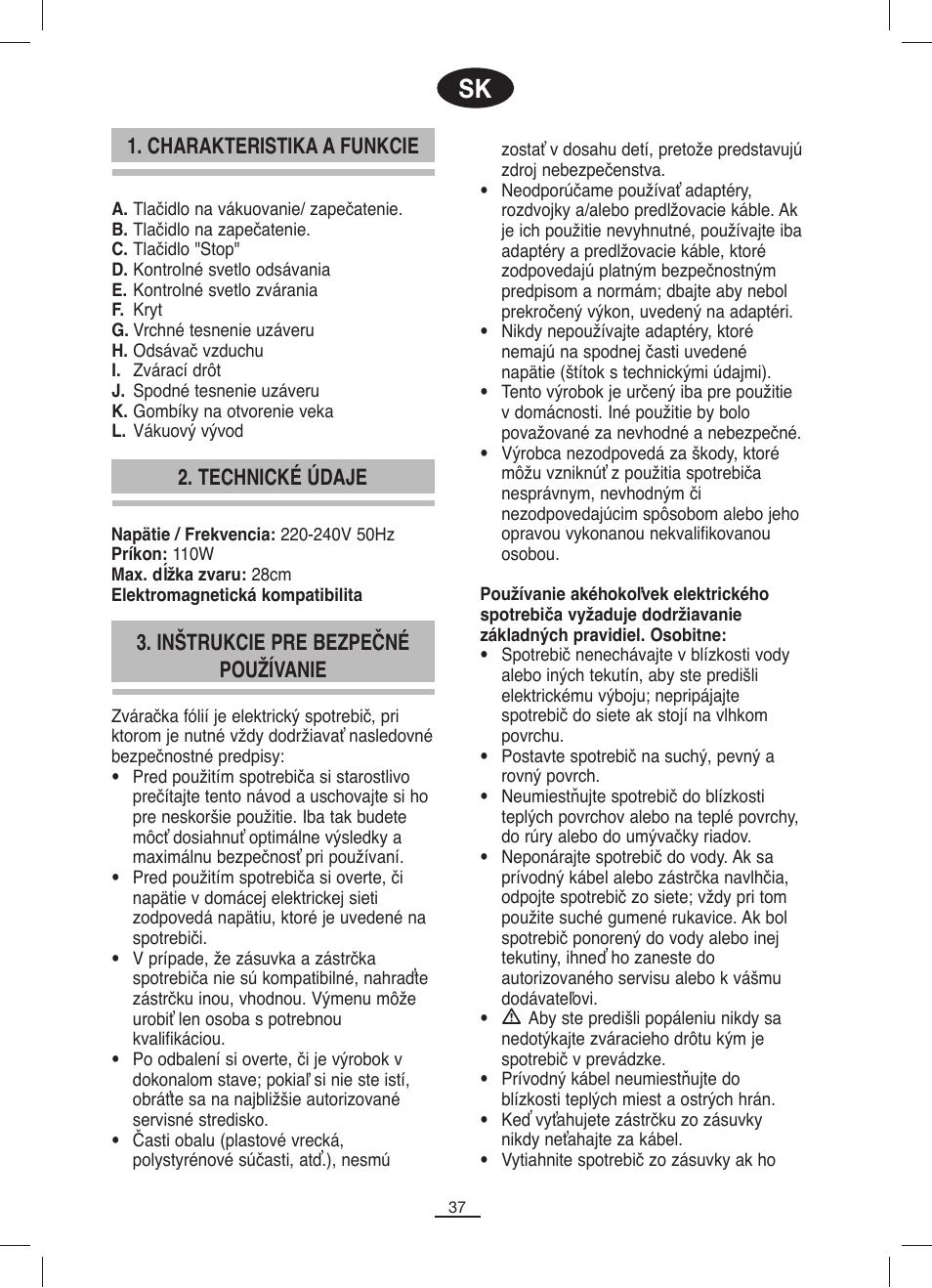 Charakteristika a funkcie, Technické údaje, Inštrukcie pre bezpečné používanie | Fagor MV-200 User Manual | Page 38 / 70