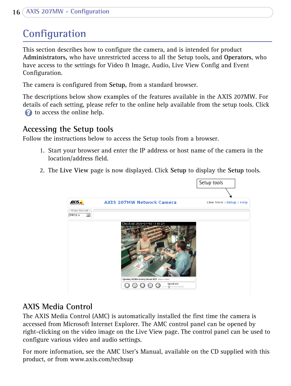 Configuration, Accessing the setup tools, Axis media control | Accessing the setup tools axis media control | Axis Communications 207MW User Manual | Page 16 / 60