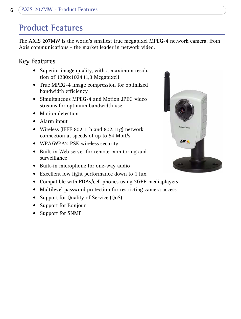 Product features, Key features | Axis Communications 207MW User Manual | Page 6 / 60