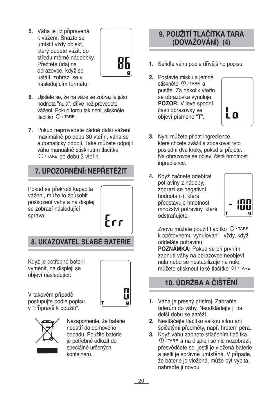 Upozornění: nepřetěžit, Ukazovatel slabé baterie | Fagor BC-550 User Manual | Page 21 / 44