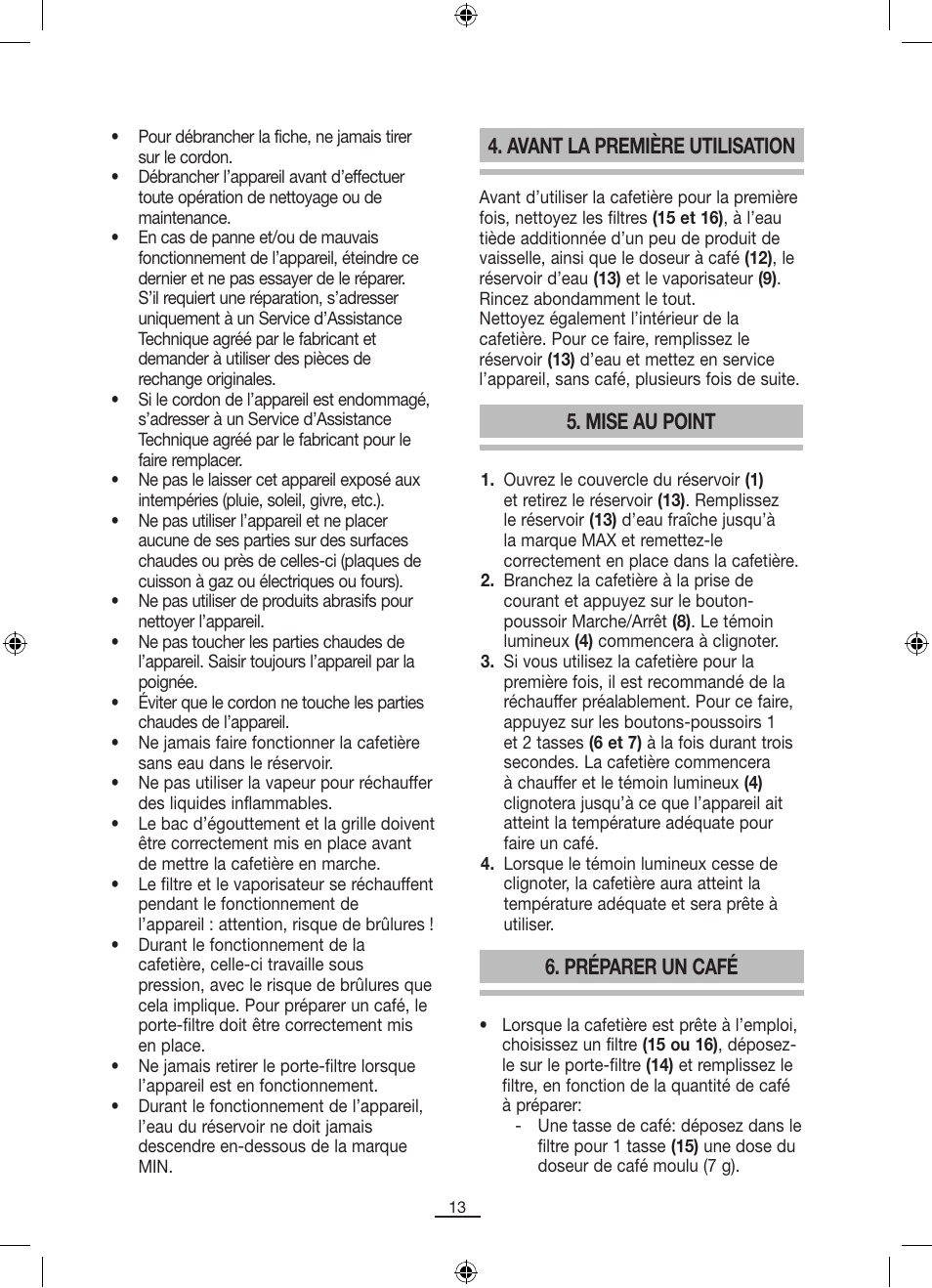 Avant la première utilisation, Mise au point, Préparer un café | Fagor CR-14 User Manual | Page 14 / 50