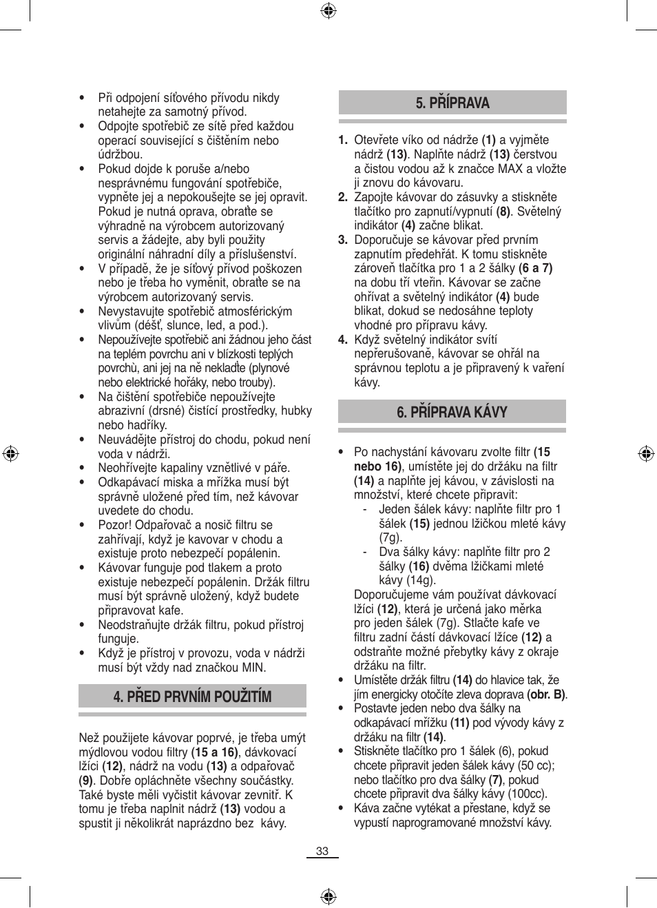 Příprava, Příprava kávy, Před prvním použitím | Fagor CR-14 User Manual | Page 34 / 50