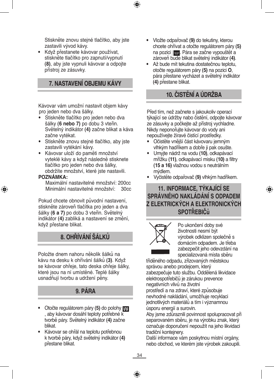 Ohřívání šálků, Pára, Čistění a údržba | Nastavení objemu kávy | Fagor CR-14 User Manual | Page 35 / 50