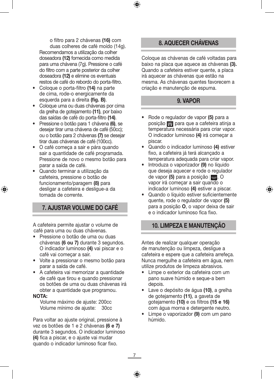 Ajustar volume do café, Aquecer chávenas, Vapor | Limpeza e manutenção | Fagor CR-14 User Manual | Page 8 / 50